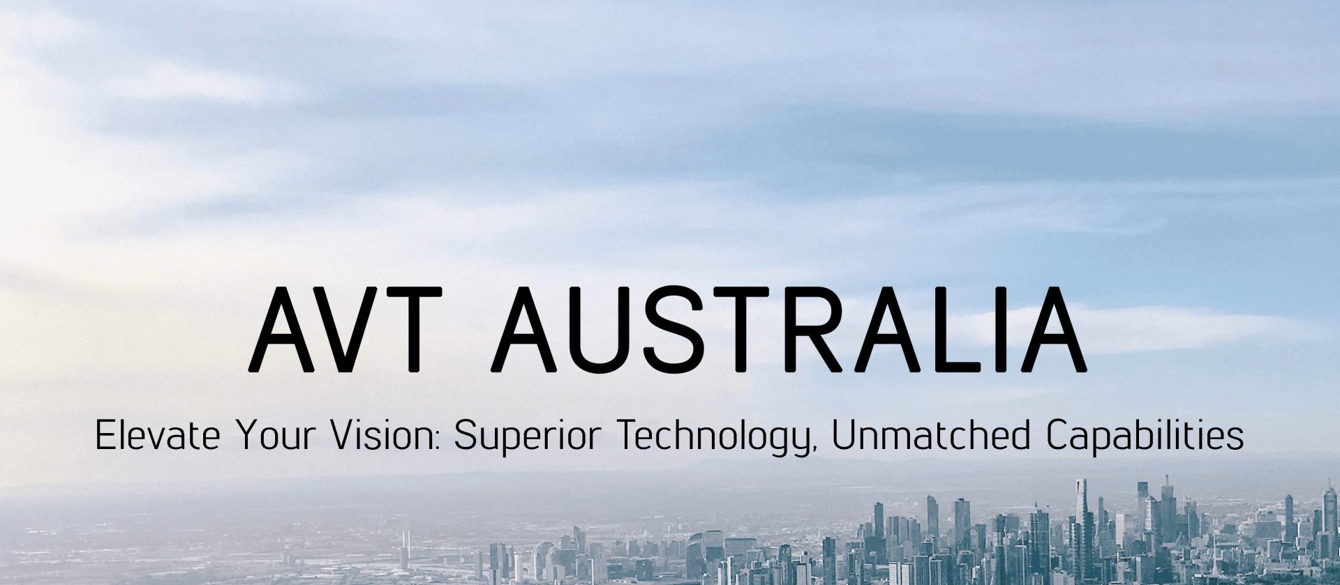 HOME AVT Australia is the leading supplier of gyro-stabilised imaging systems, innovating the future of ISR and target acquisition